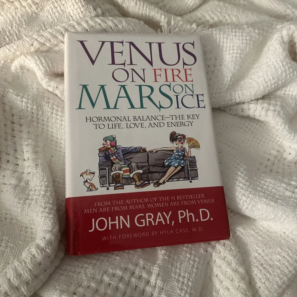 Venus on Fire,‎ Mars on Ice : Hormones - the Key to Life, Love, and Energy by...